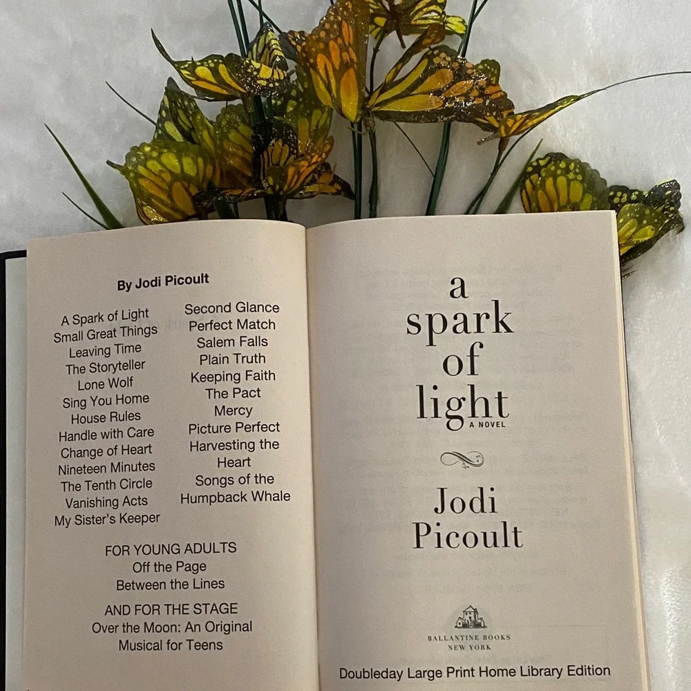 BALLANTINE BOOKS A Spark of Ligt Book Large Print Edition.